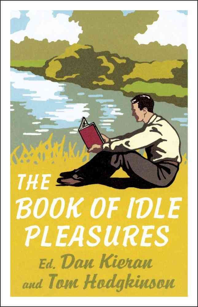 The Book of Idle Pleasures Humour & Satire