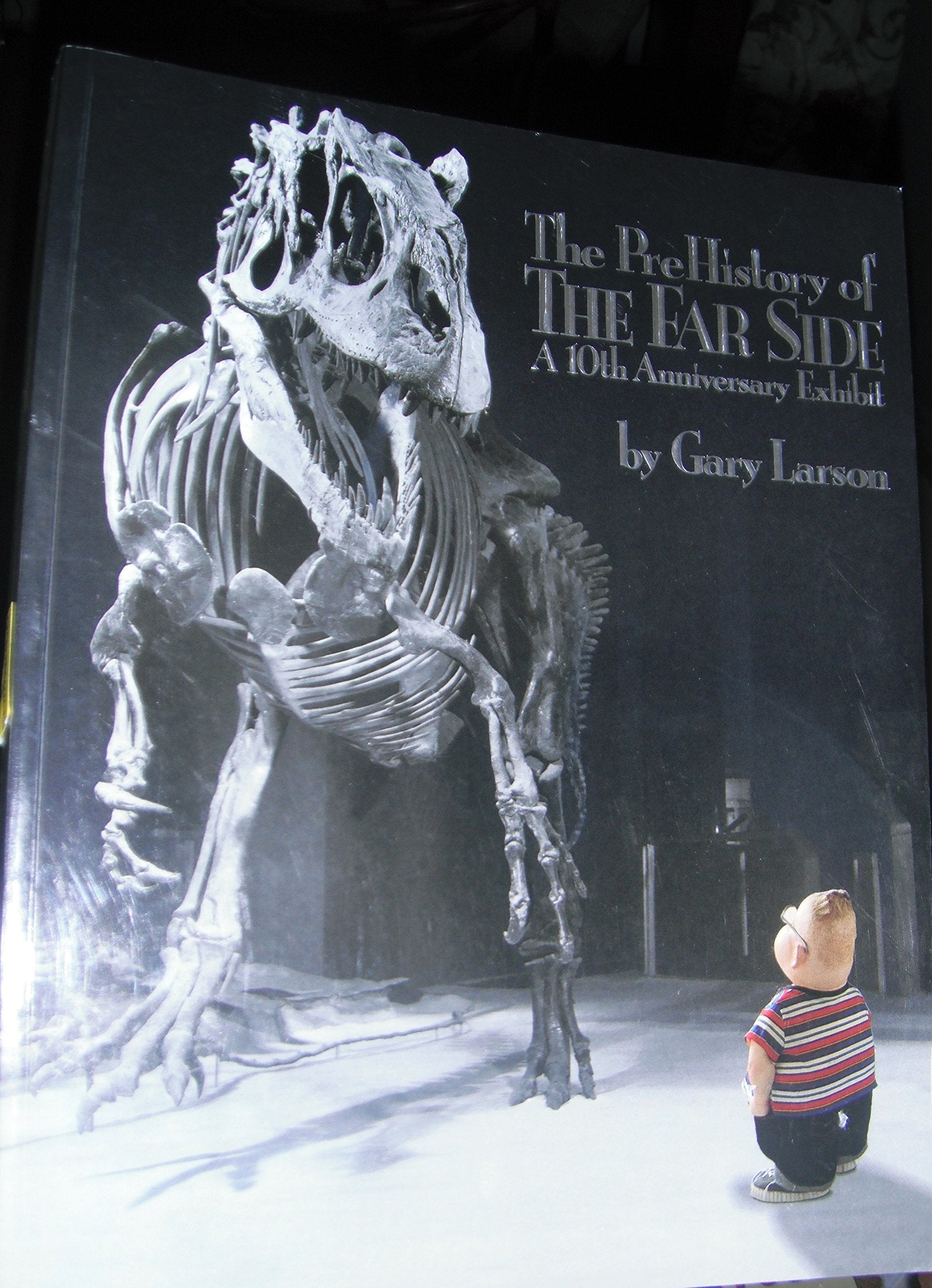 The Prehistory of the Far Side: A 10th Anniversary Exhibit Politics & History