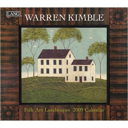 Warren Kimble Folk Art Landscapes 2009 Calendar Books