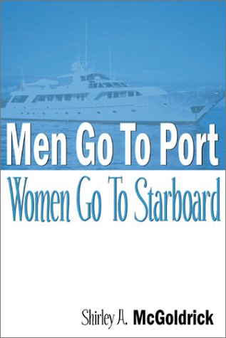 Men Go to Port, Women Go to Starboard Books