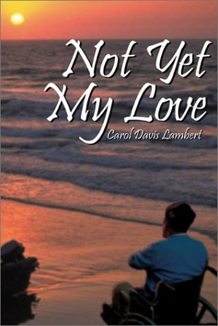 Product Image: Not Yet My Love
