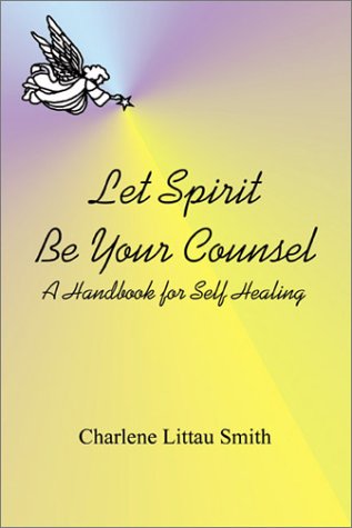 Let Spirit Be Your Counsel Books