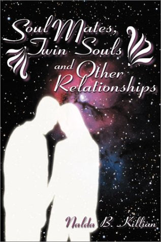 Soul Mates, Twin Souls and Other Relationships Books