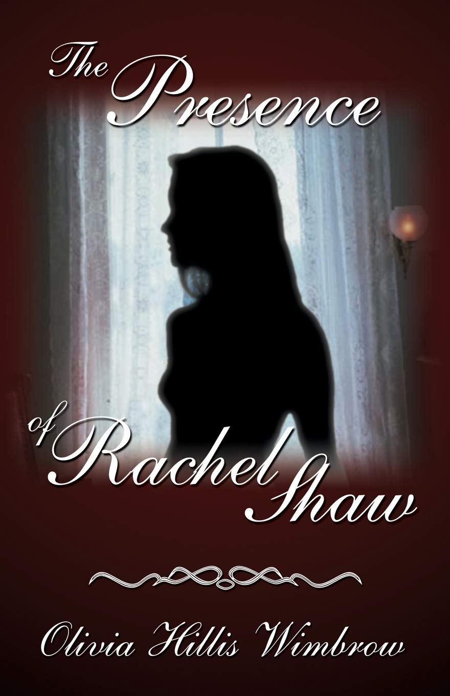 The Presence Of Rachel Shaw Books