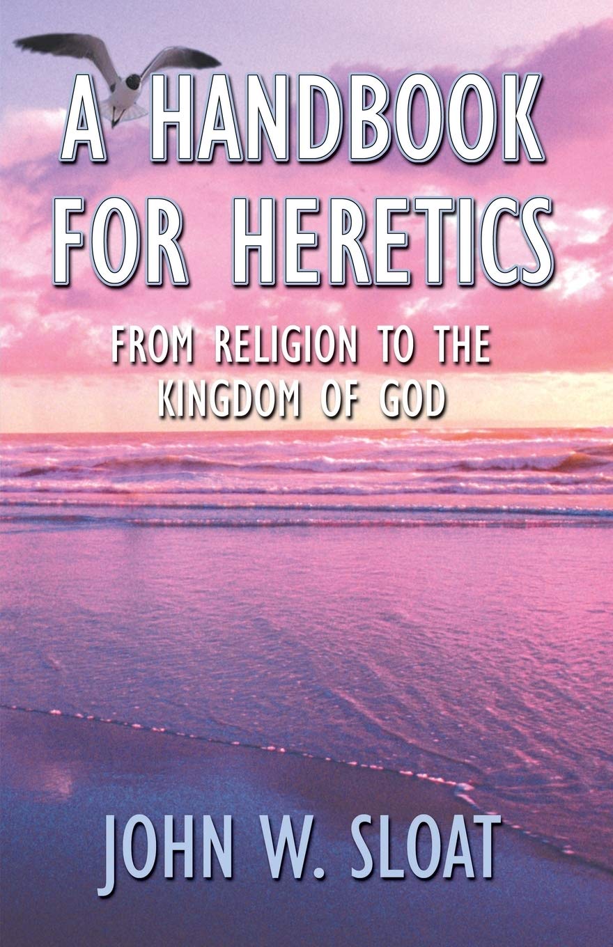 A Handbook for Heretics Second hand books on Religion & Esotericism