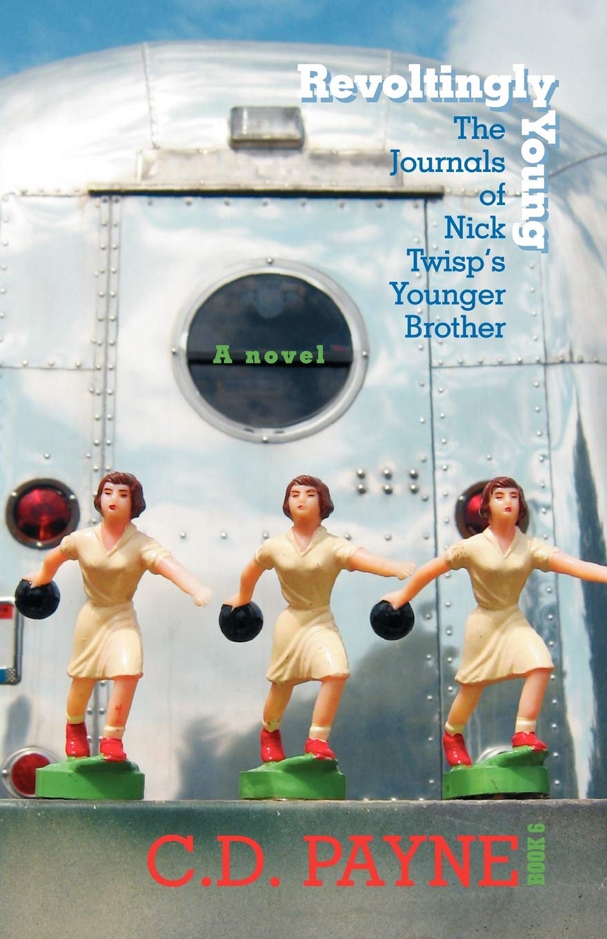 Revoltingly Young: The Journals of Nick Twisp's Younger Brother book