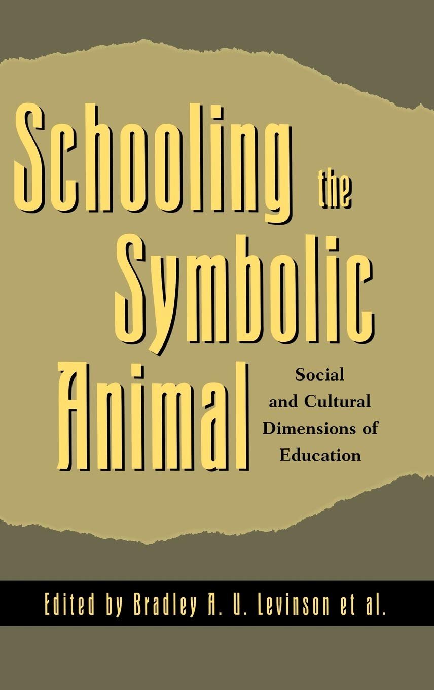 Schooling the Symbolic Animal Books