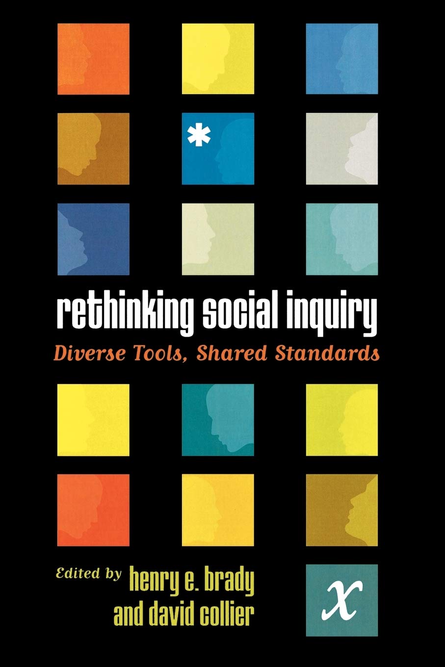 Rethinking Social Inquiry: Diverse Tools, Shared Standards Natural Sciences Books