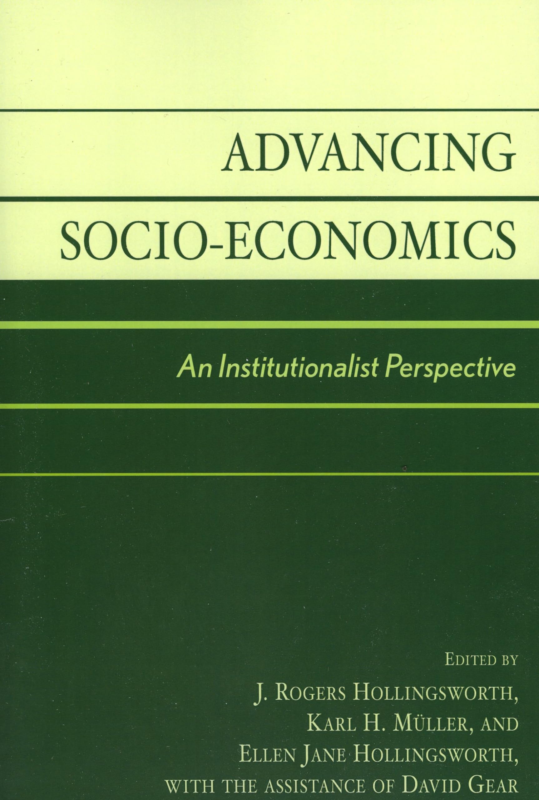 Advancing Socio-Economics: An Institutionalist Perspective Social Sciences