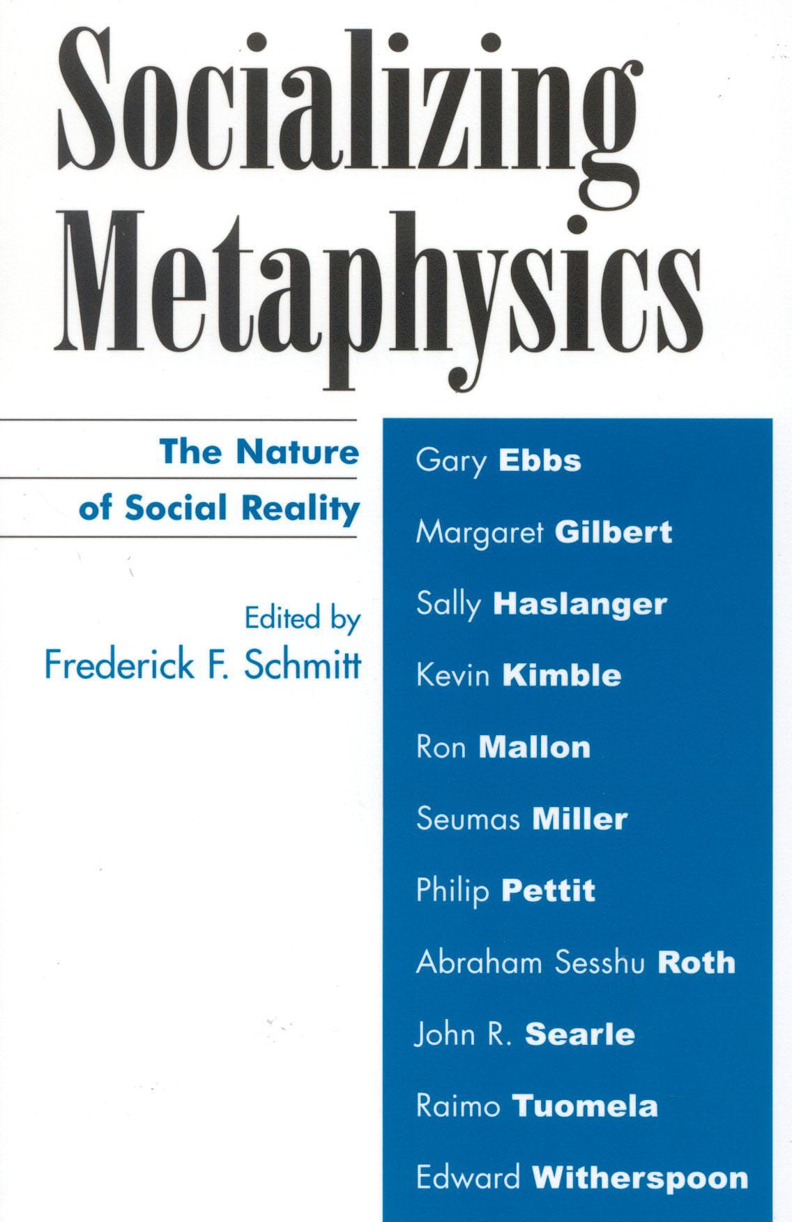 Socializing Metaphysics: The Nature of Social Reality book