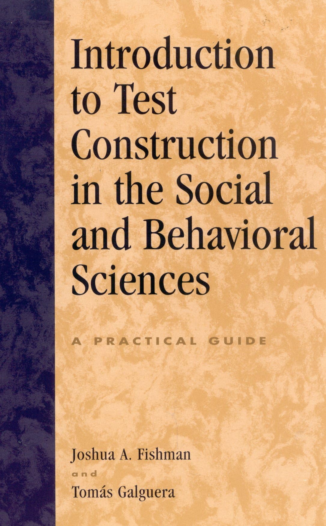 Introduction to Test Construction in the Social and Behavioral Sciences Natural Sciences