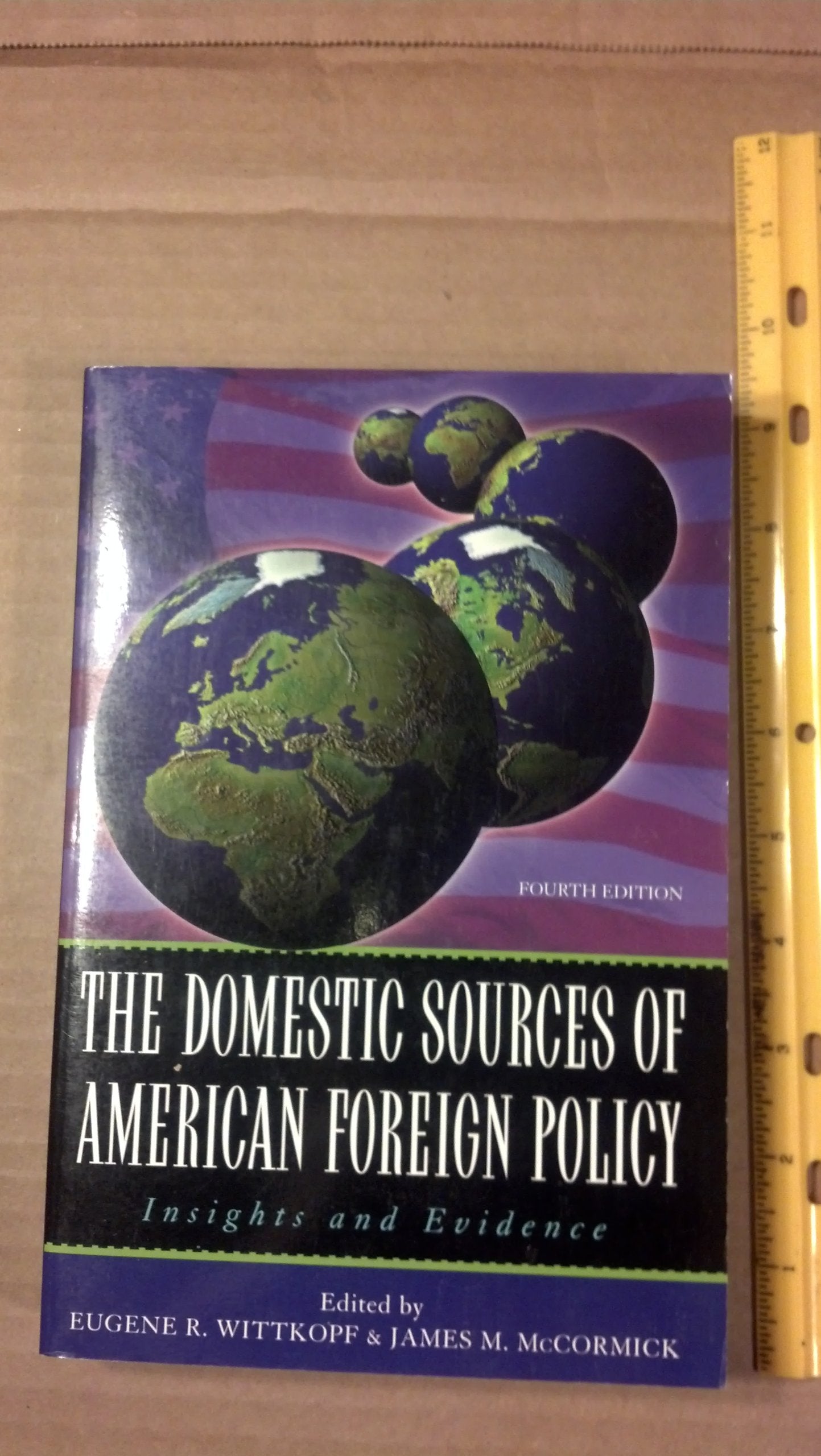 Domestic Sources of American Foreign Policy: Insights and Evidence book