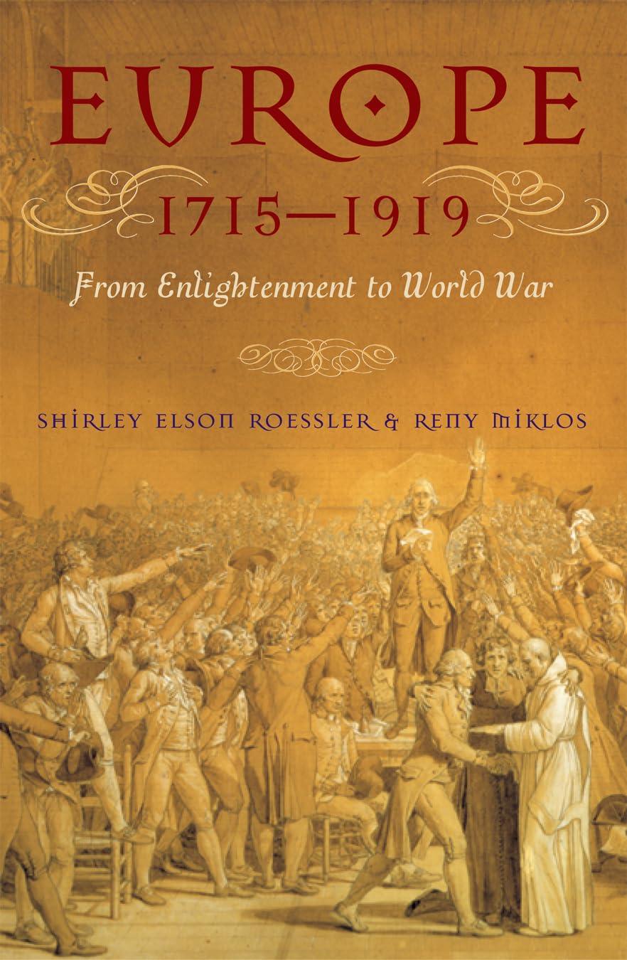Europe 1715 - 1919: From Enlightenment to World War Reference Books
