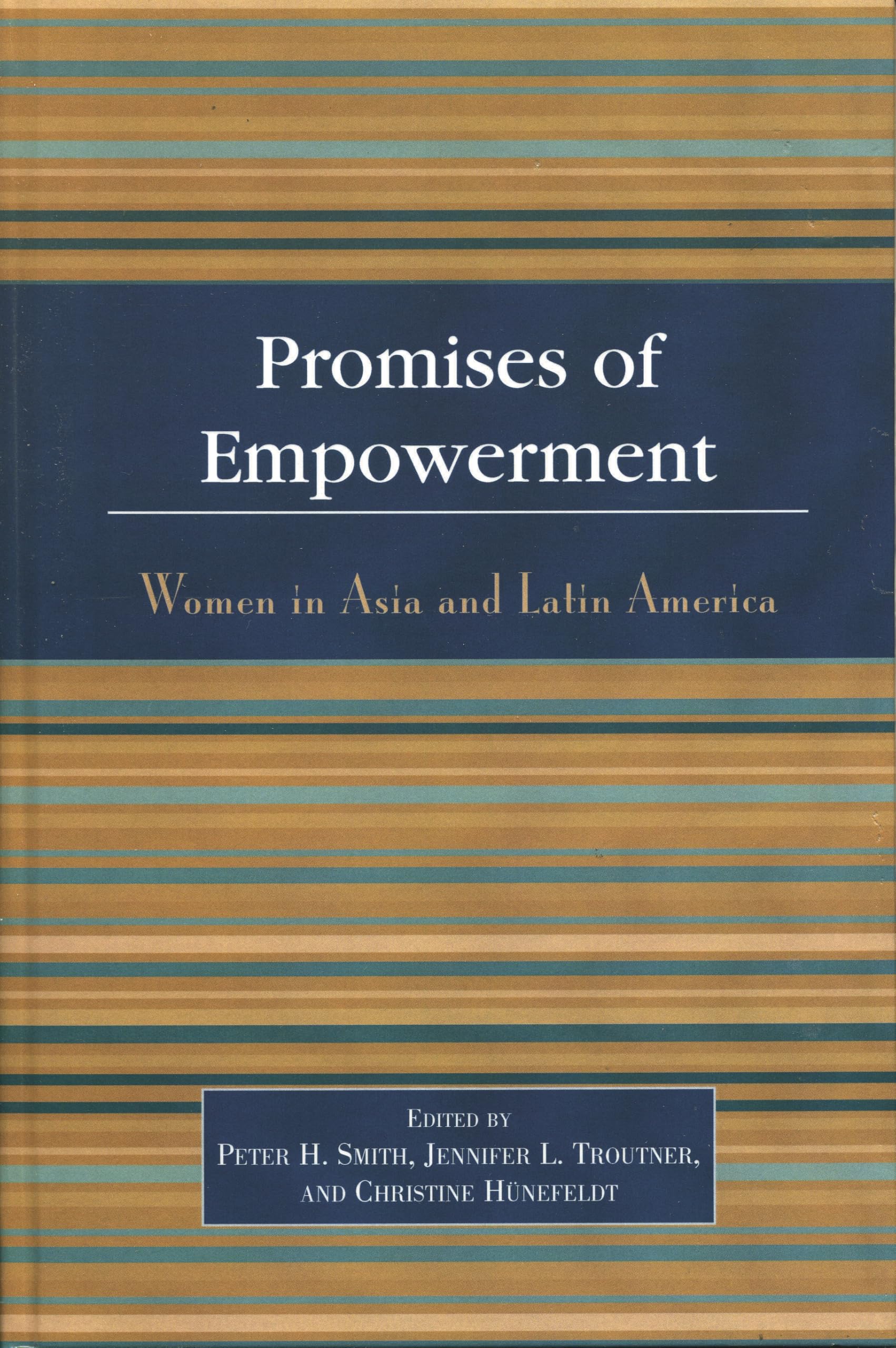 Promises of Empowerment: Women in Asia and Latin America Books
