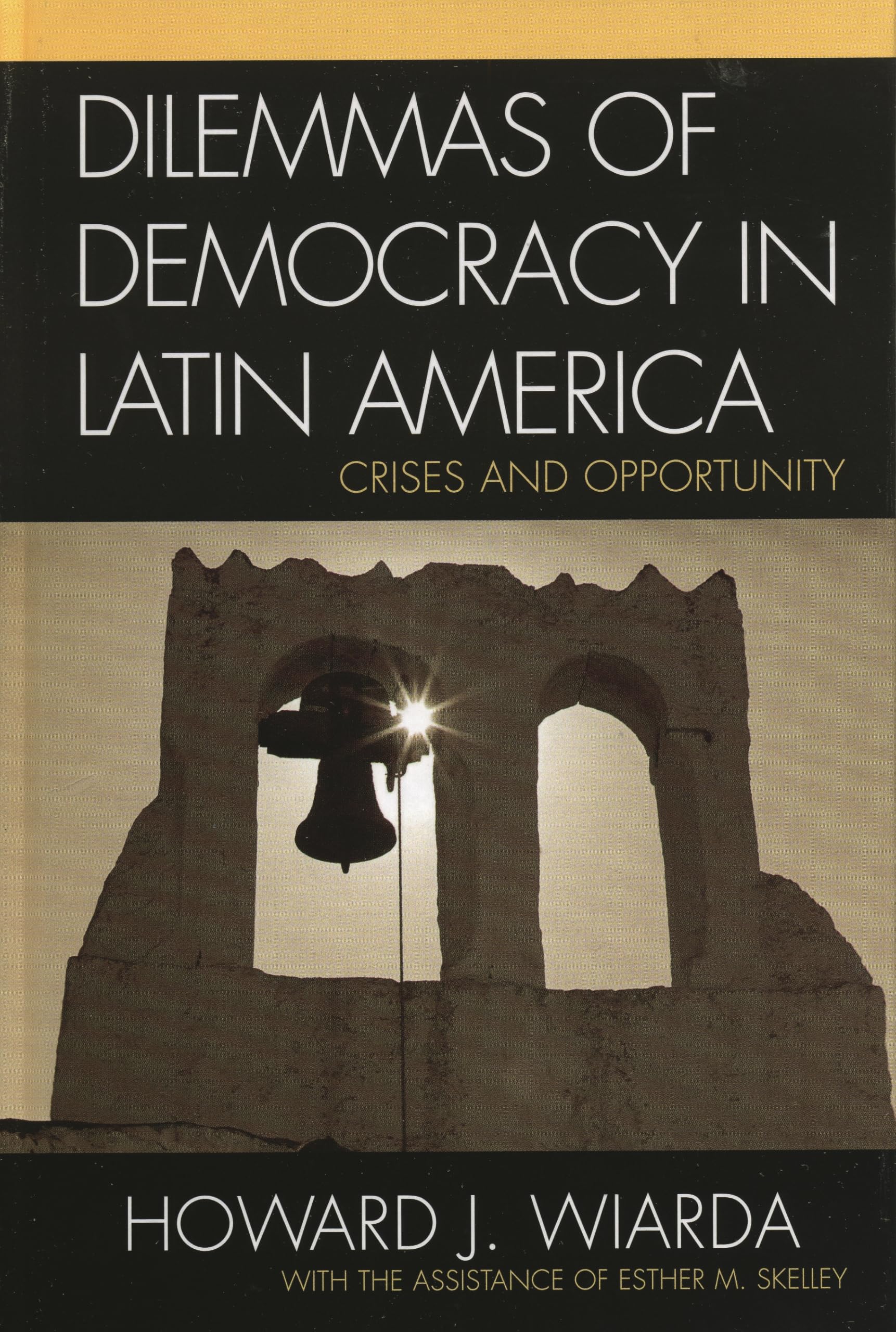 Dilemmas of Democracy in Latin America: Crises and Opportunity Leisure, Home & Garden