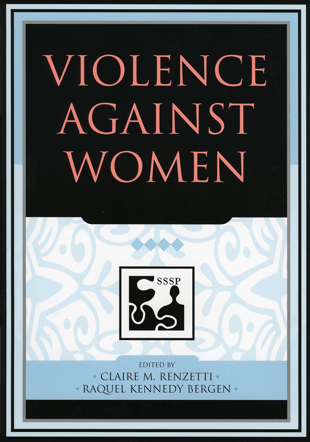 Violence against Women (UNDERSTANDING SOCIAL PROBLEMS) Psychology
