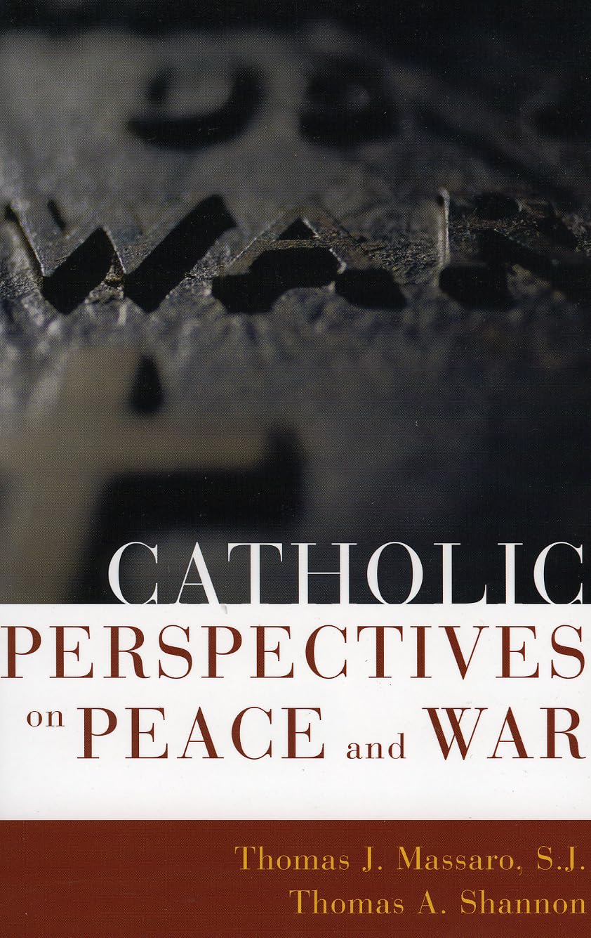 Product Image: Catholic Perspectives on Peace and War
