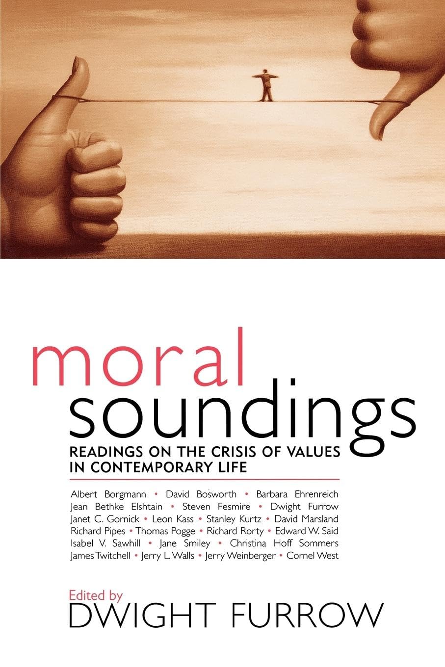 Moral Soundings: Readings on the Crisis of Values in Contemporary Life Philosophy
