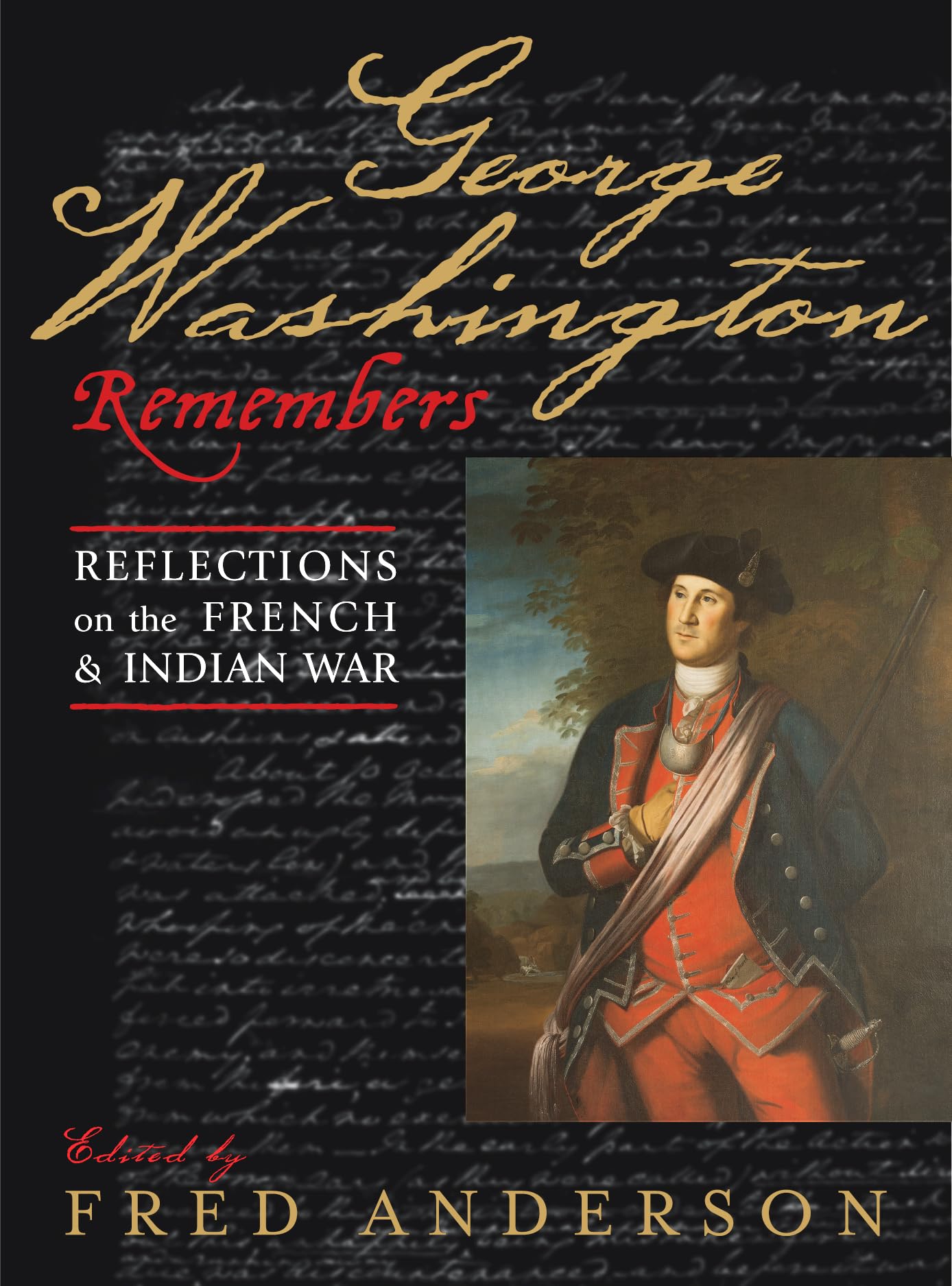 George Washington Remembers: Reflections on the French and Indian War Film, Art & Culture