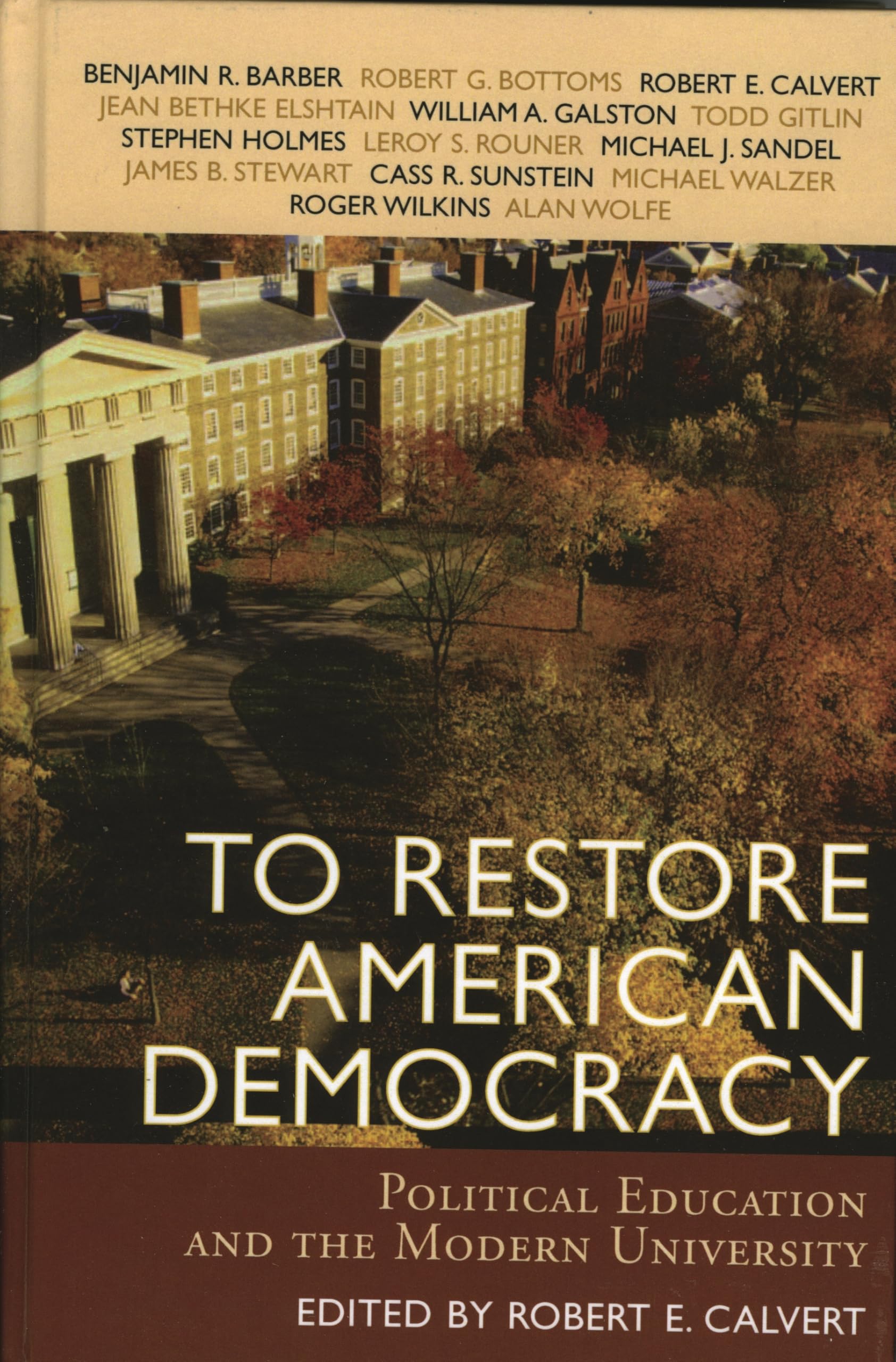 To Restore American Democracy: Political Education And the Modern University Education & Training
