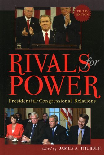 Rivals for Power: Presidential-congressional Relations Social Sciences