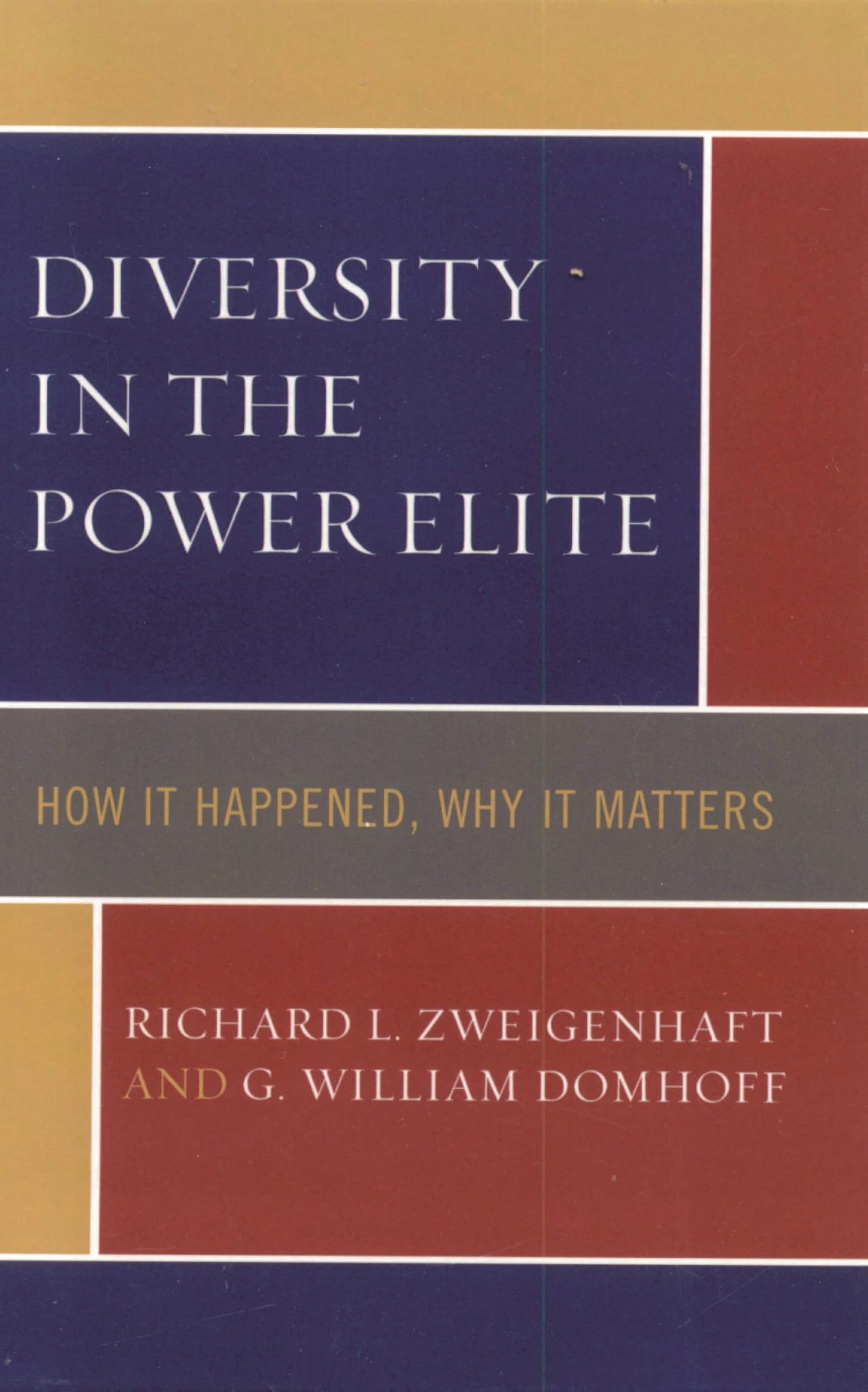 Diversity in the Power Elite: How It Happened, Why It Matters Social Sciences