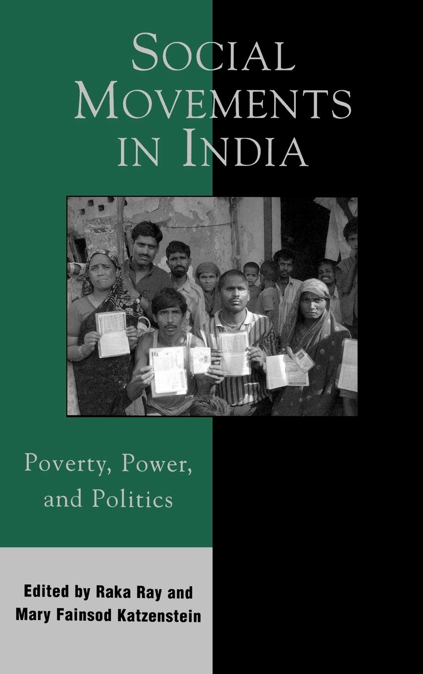 Social Movements In India: Poverty, Power, And Politics (ASIA/PACIFIC/PERSPECTIVES) Books