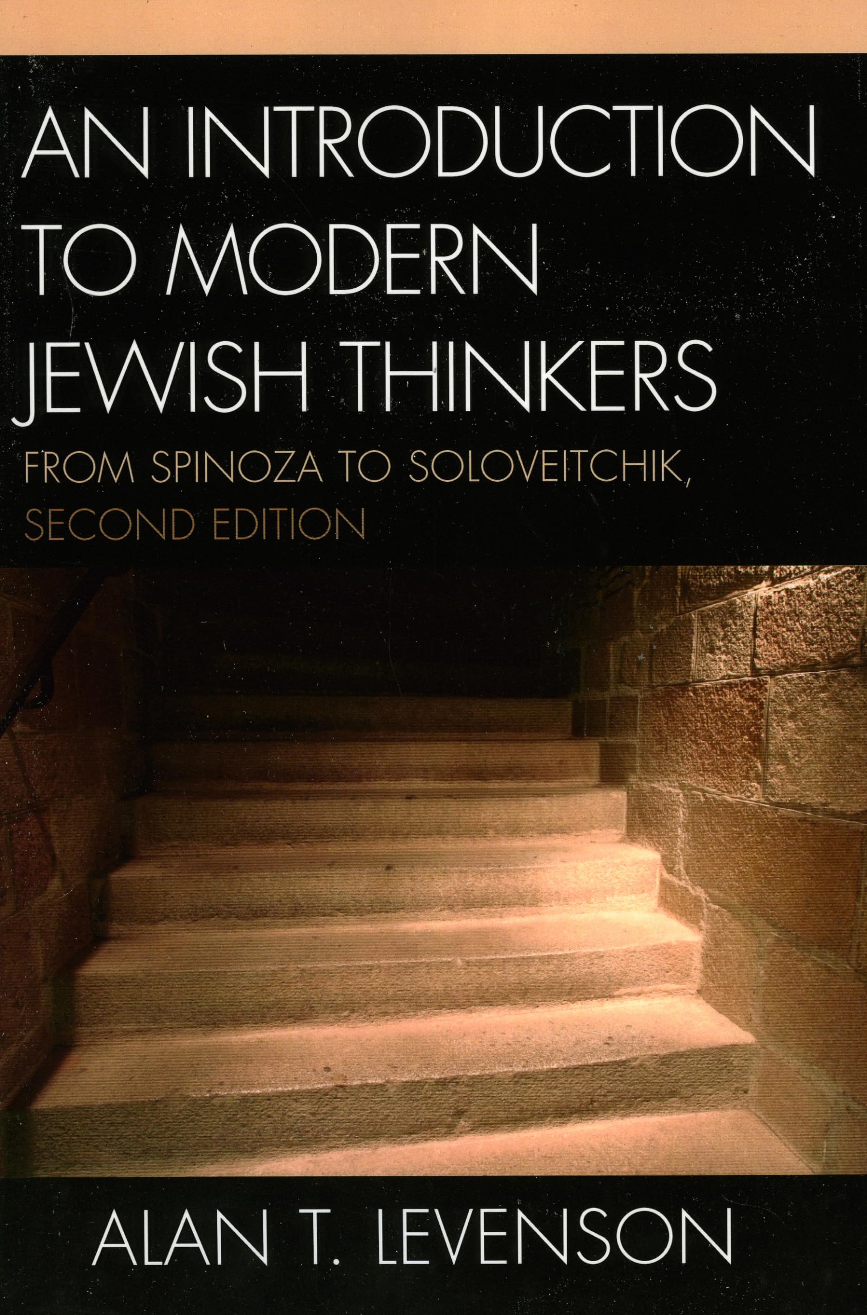 An Introduction to Modern Jewish Thinkers: From Spinoza to Soloveitchik Philosophy