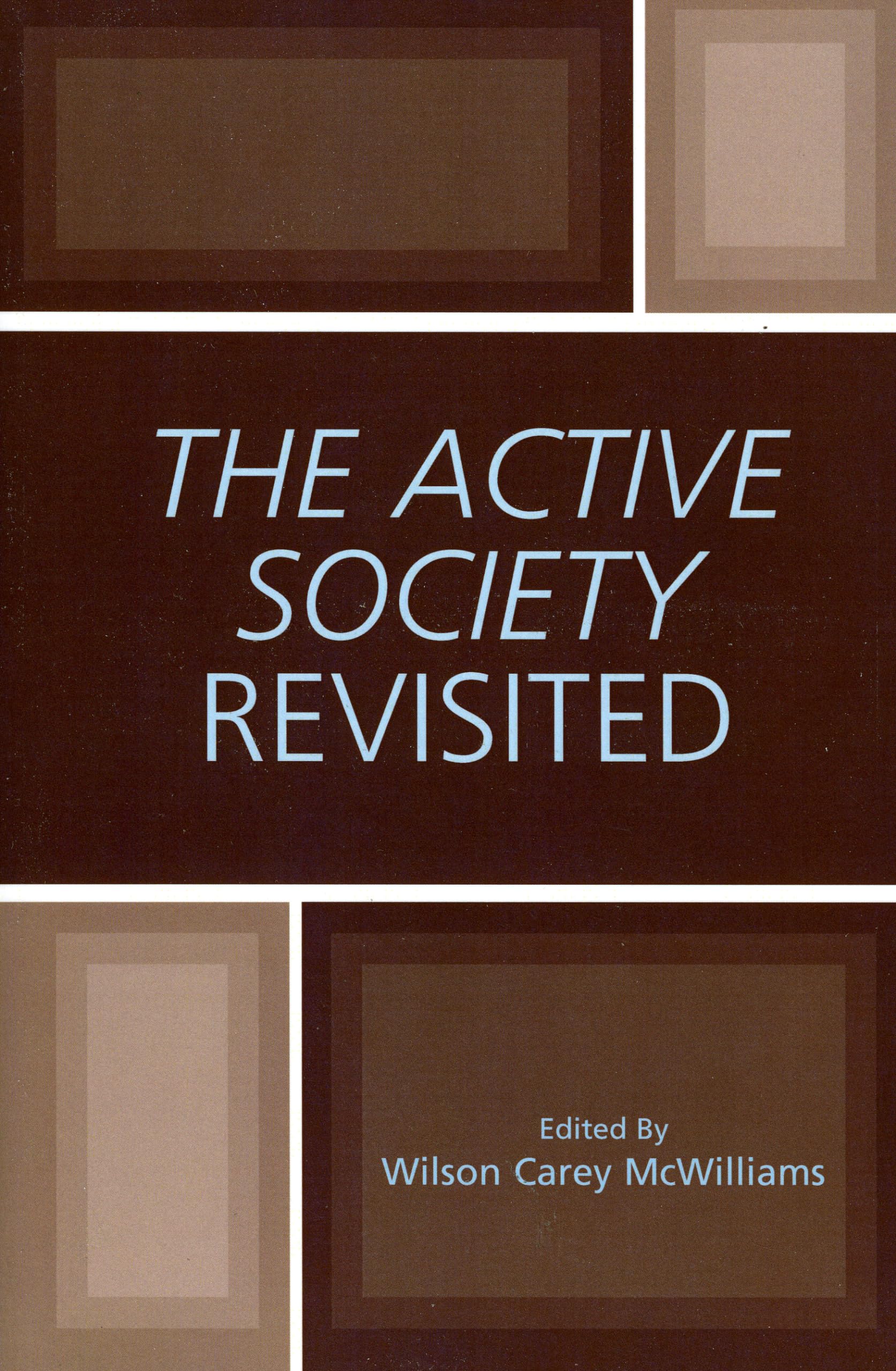 The Active Society Revisited book