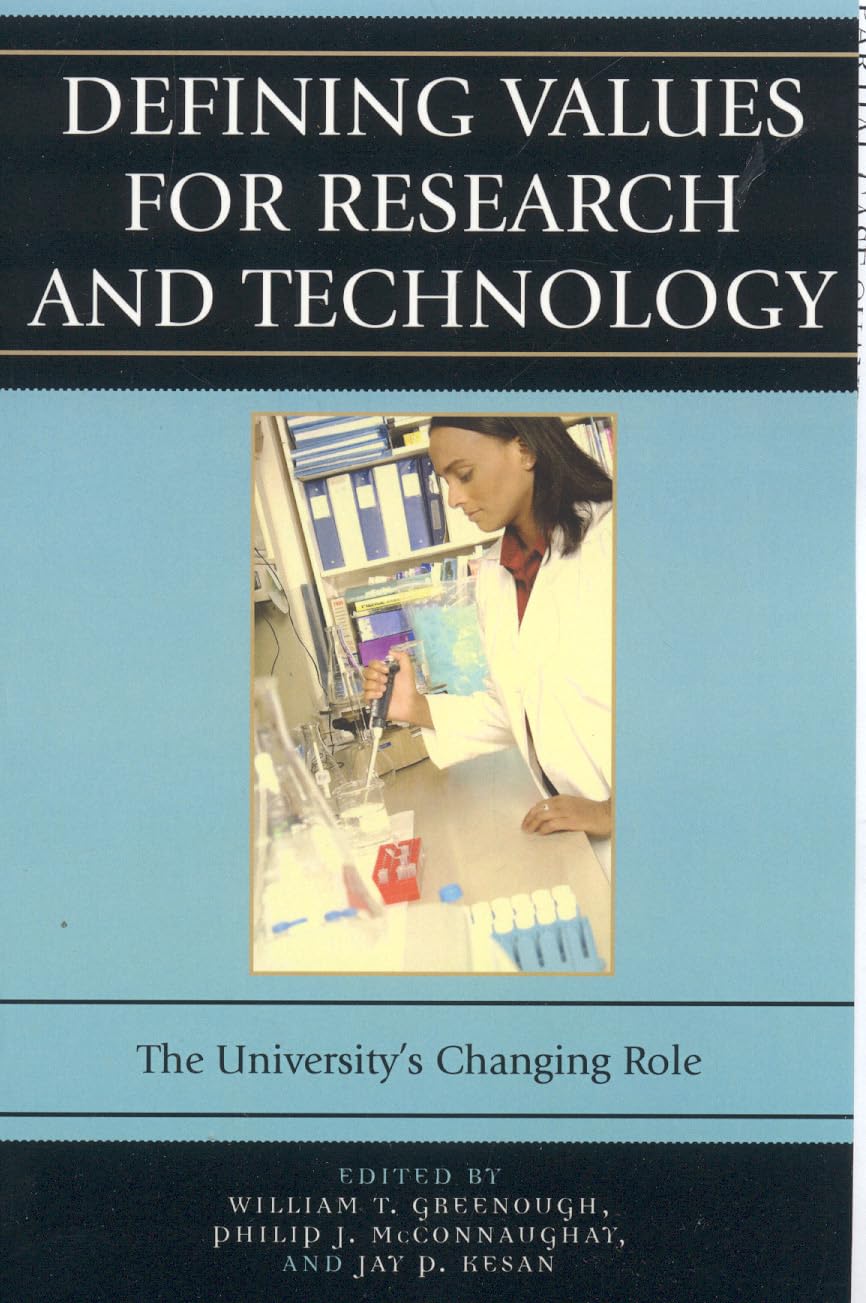 Defining Values for Research and Technology: The University's Changing Role Law