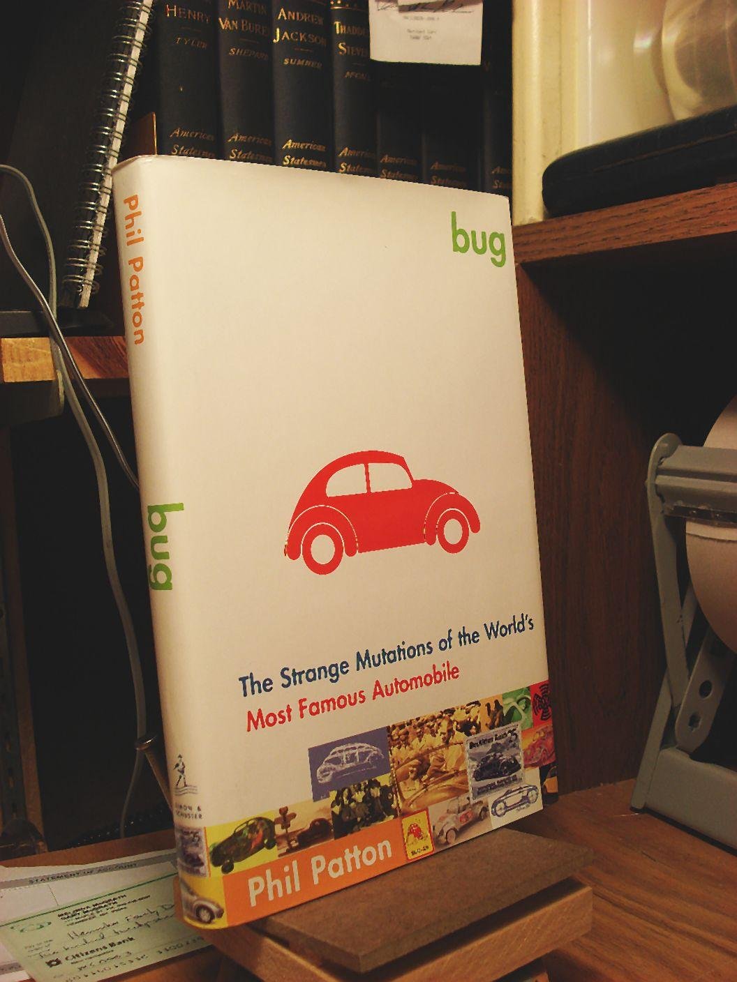 Bug: The Strange Mutations of the World's Most Famous Automobile: The Strange Mutations of the World's Most Famous Car Film, Art & Culture