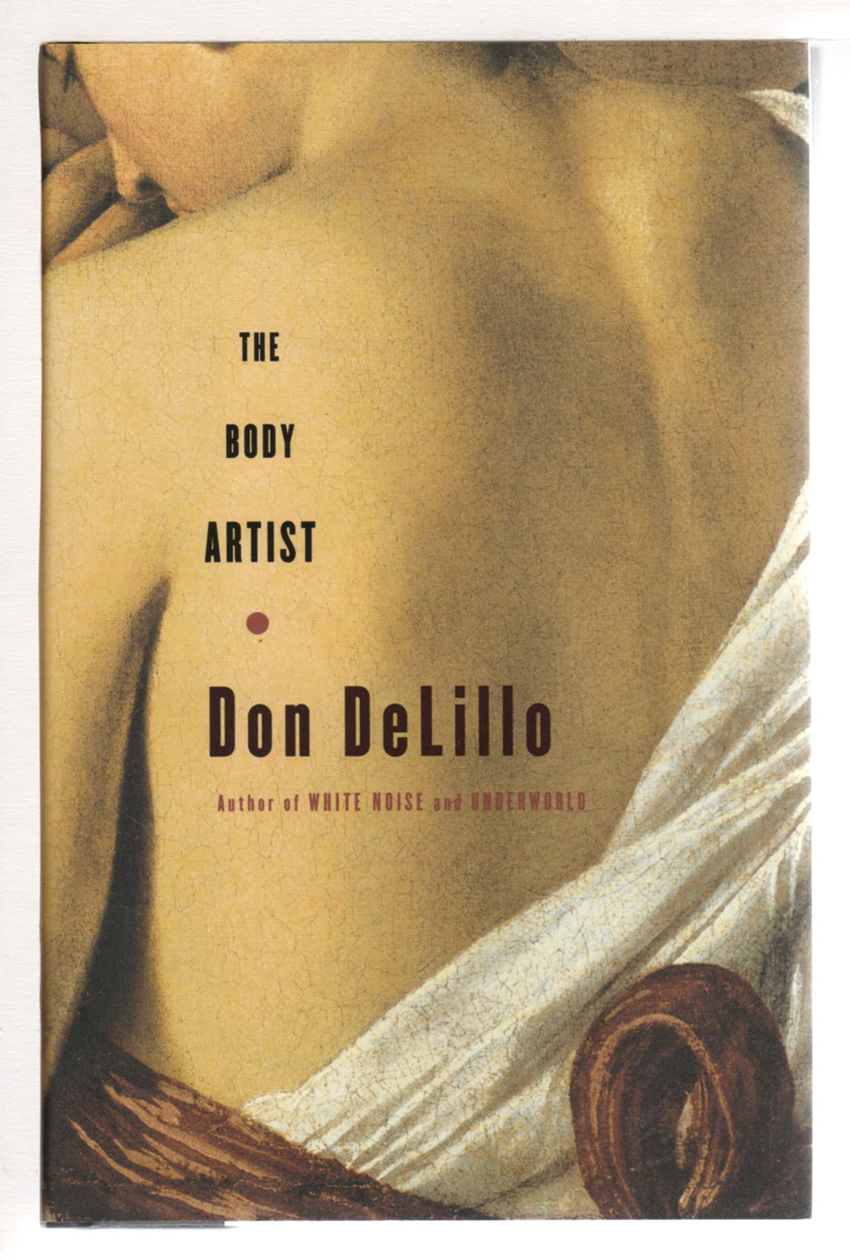 The Body Artist: A Novel Contemporary literature
