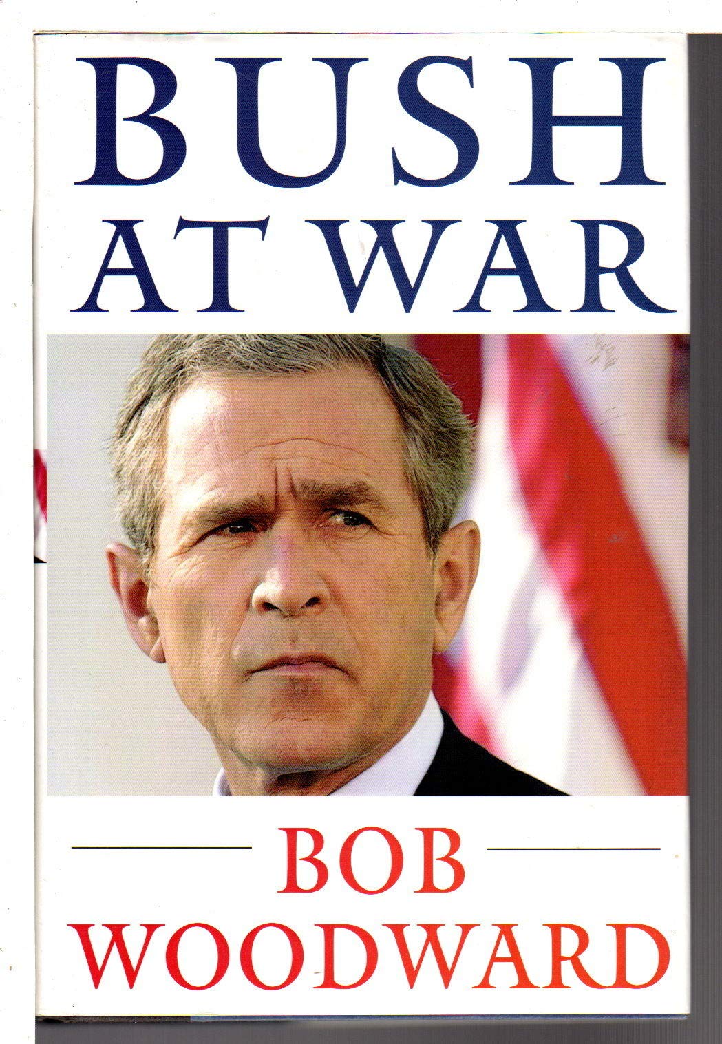 Bush at War: Inside the Bush White House Social Sciences