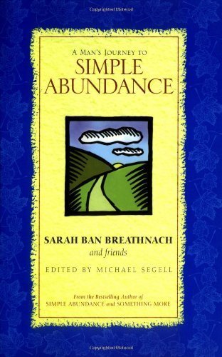 A Man's Journey to Simple Abundance book