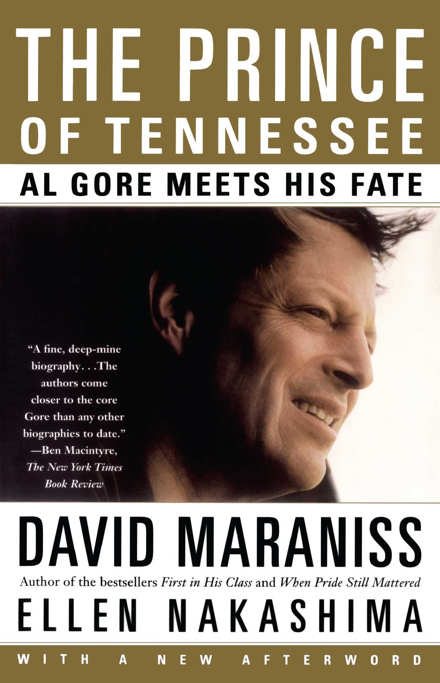 The Prince of Tennessee: Al Gore Meets His Fate Memories