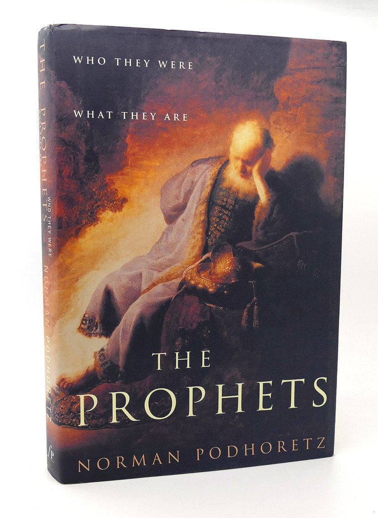 The Prophets: Who They Were, What They Are Religion & Esotericism