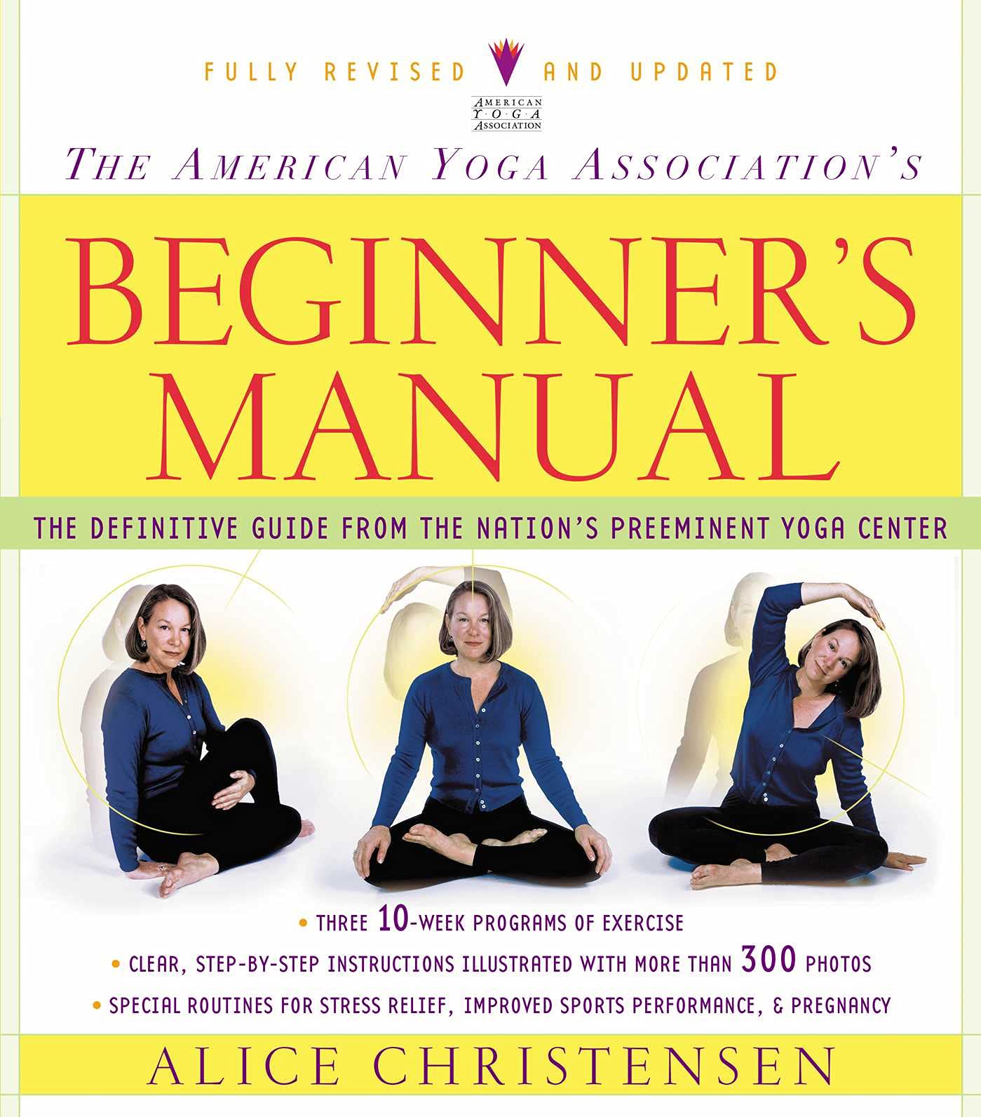 The American Yoga Association's Beginner's Manual Health, Nutrition & Fitness