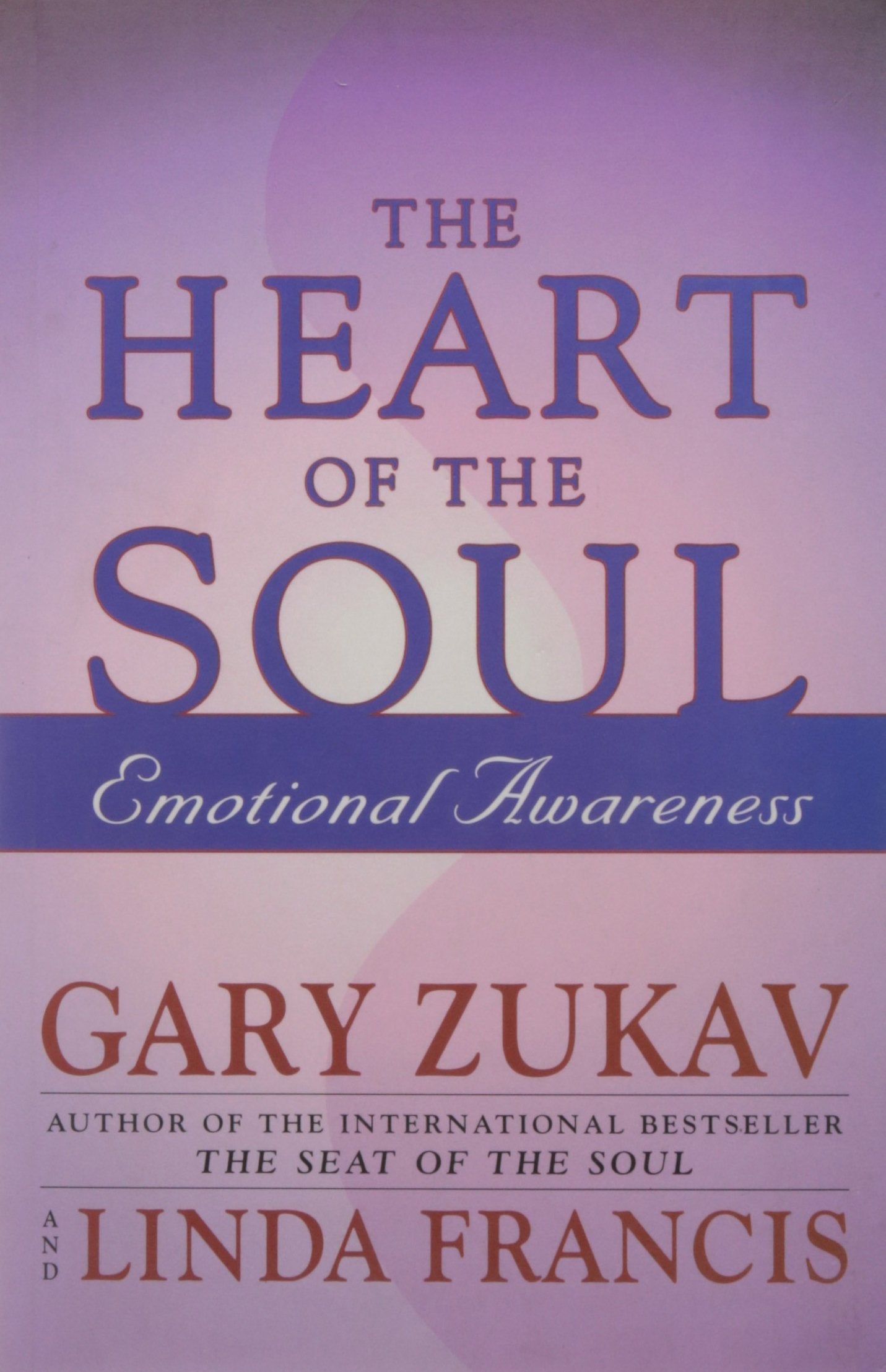 Heart Of The Soul: Emotional Awareness Business, Finance & Career