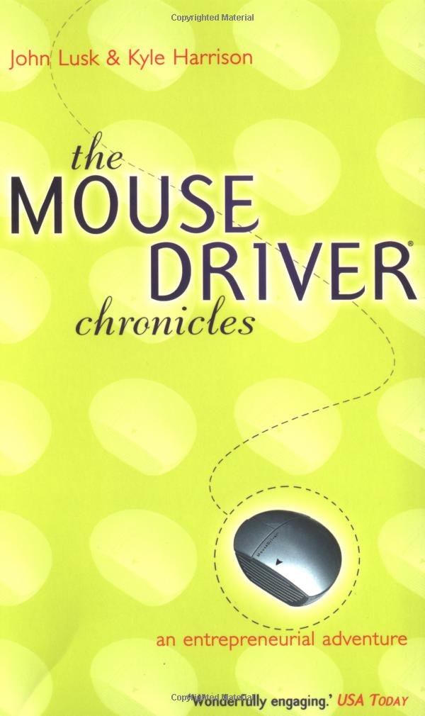 The Mousedriver Chronicles: An Entrepreneurial Adventure Politics & Society