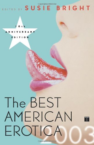 The Best American Erotica 2003 Contemporary literature