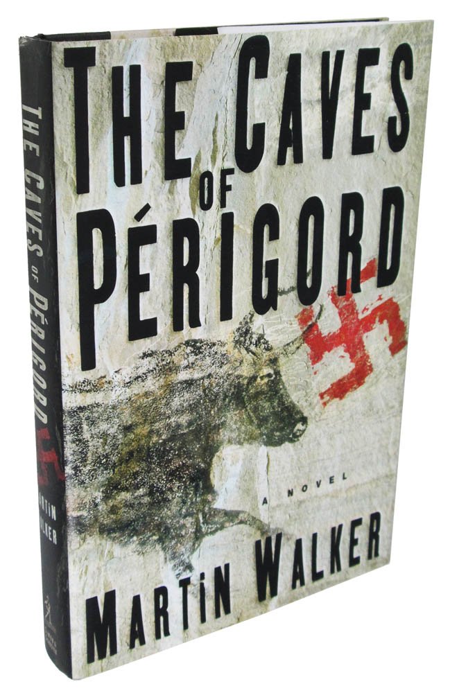 The Caves of Perigord: A Novel book