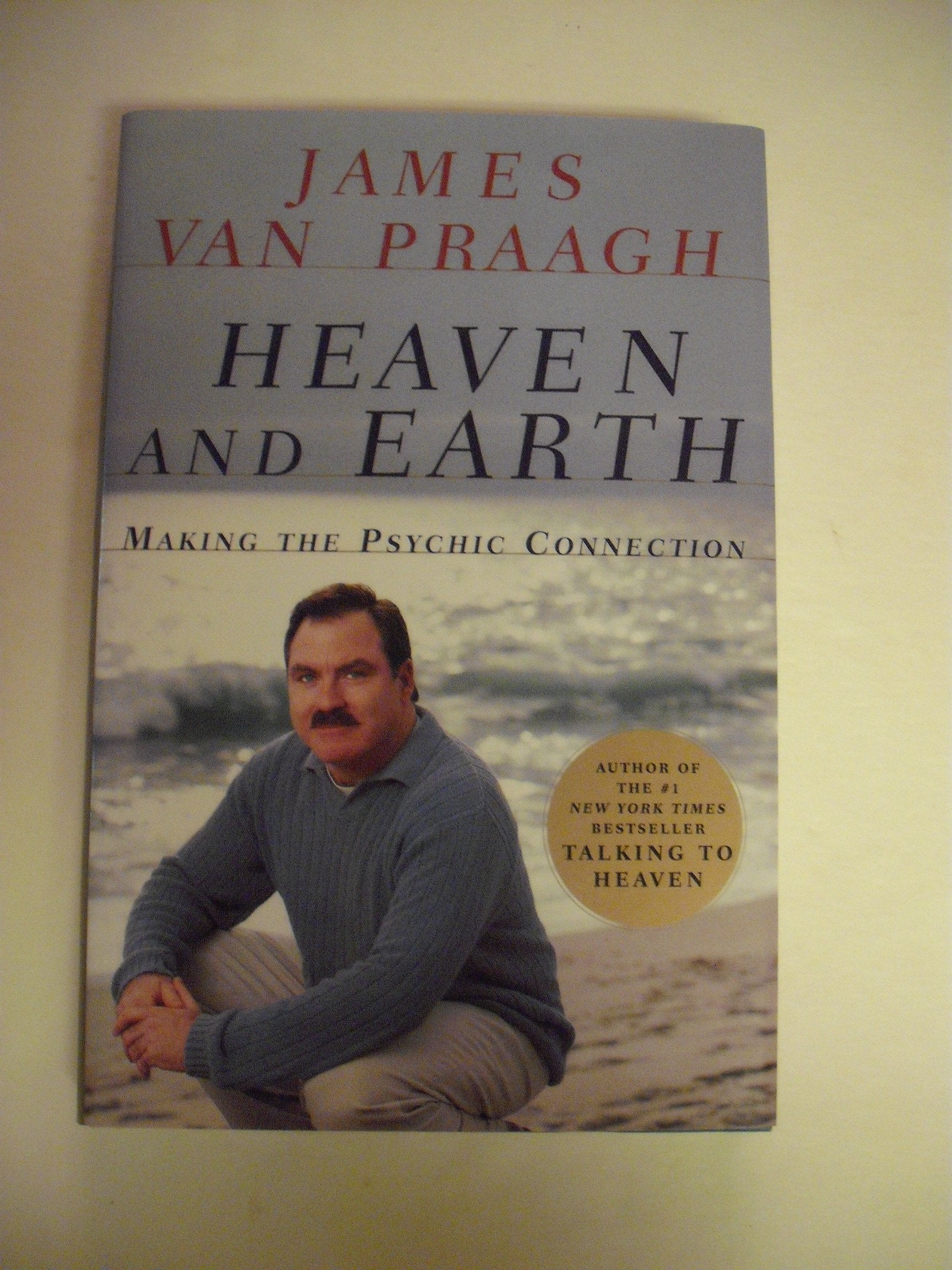 Heaven and Earth: Making the Psychic Connection Self-help