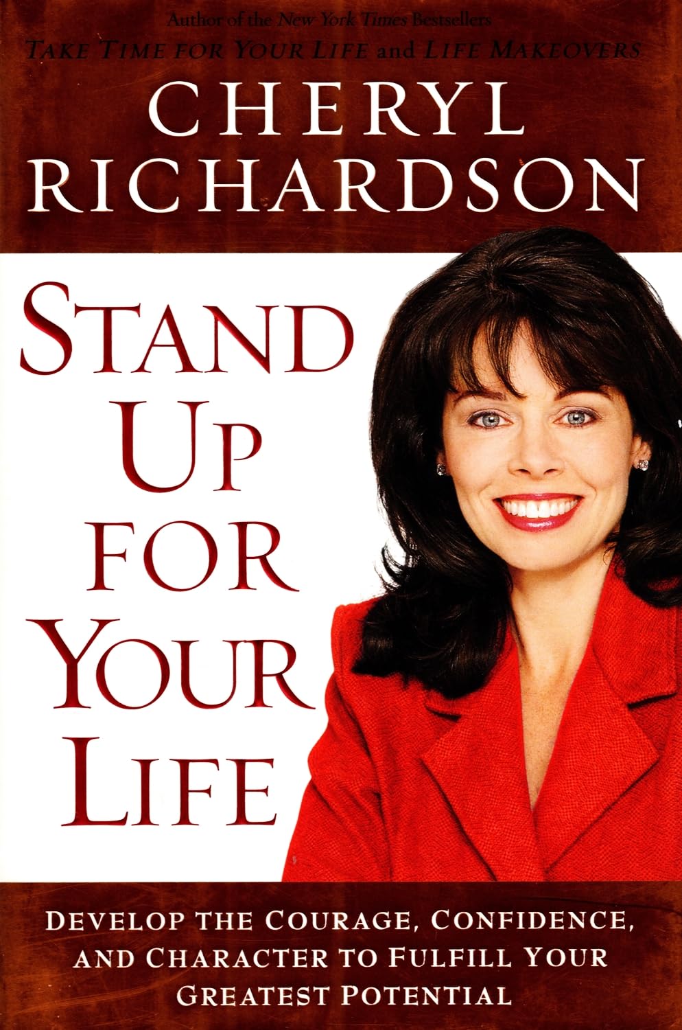 Stand Up for Your Life: A Practical Step-by-Step Plan to Build Inner Confidence and Personal Power Lifestyle