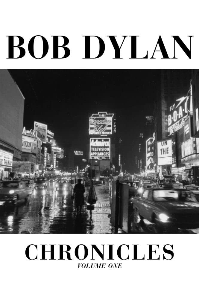 Bob Dylan Chronicles Art & Literature