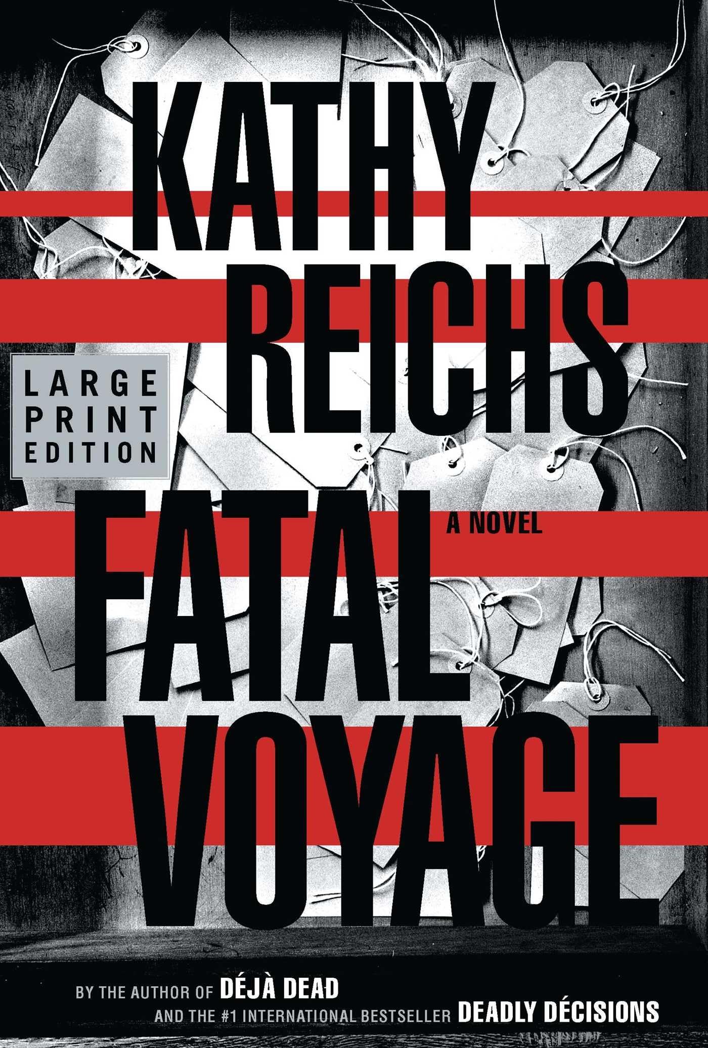 Fatal Voyage: A Novel (Temperance Brennan Novels) Contemporary literature