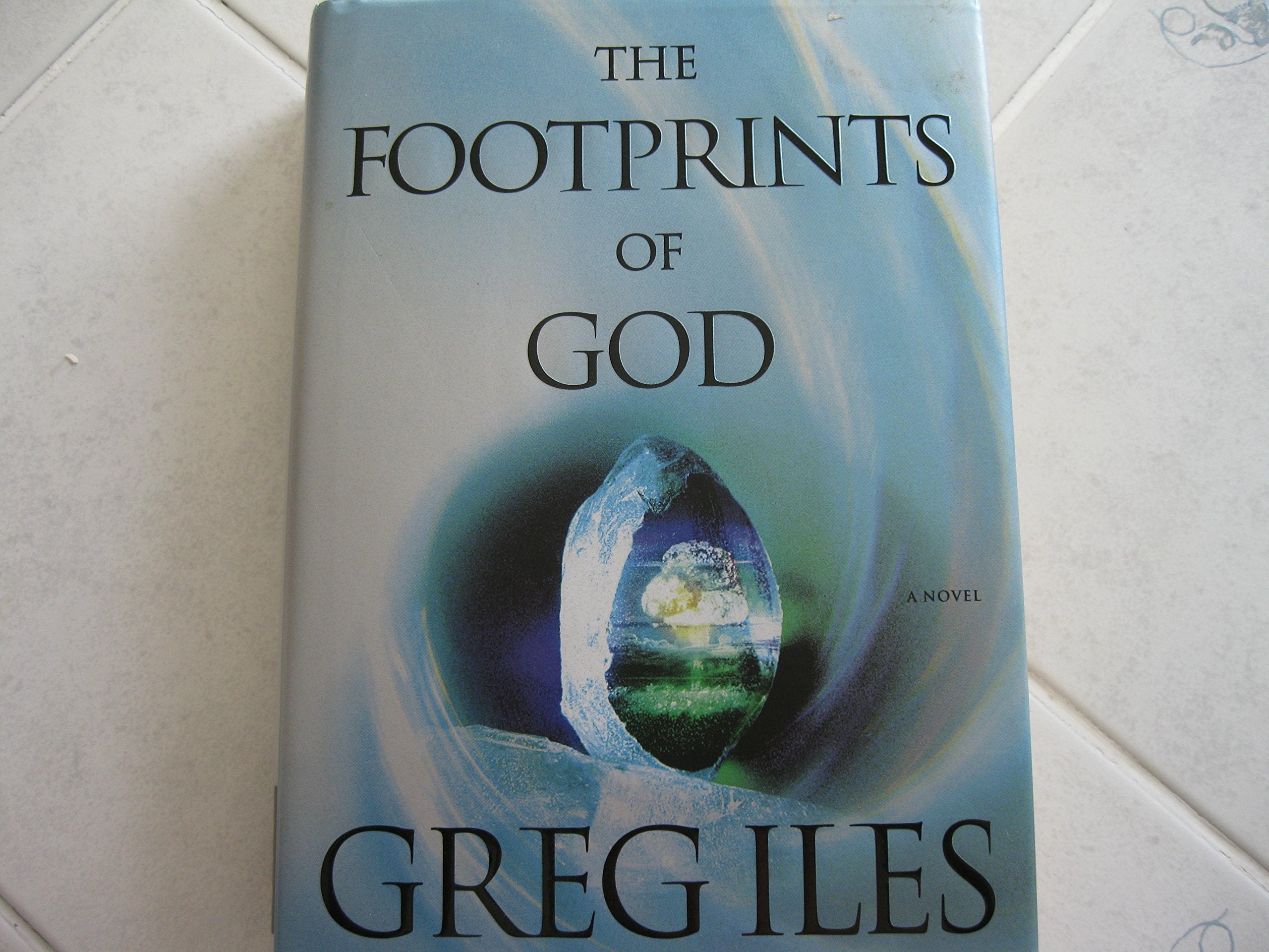 The Footprints of God: A Novel Action & Adventure