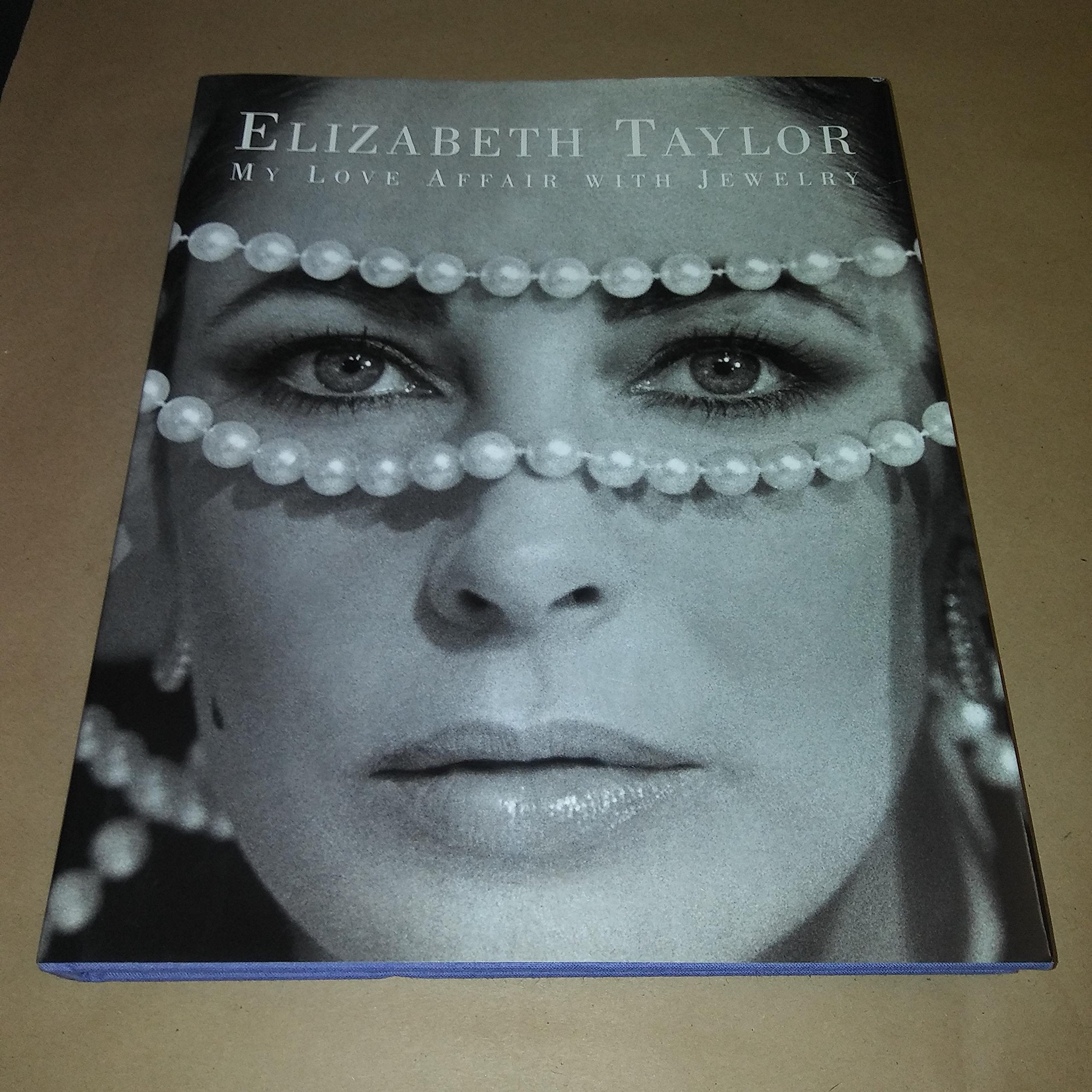 Elizabeth Taylor: My Love Affair with Jewelry Art & Literature