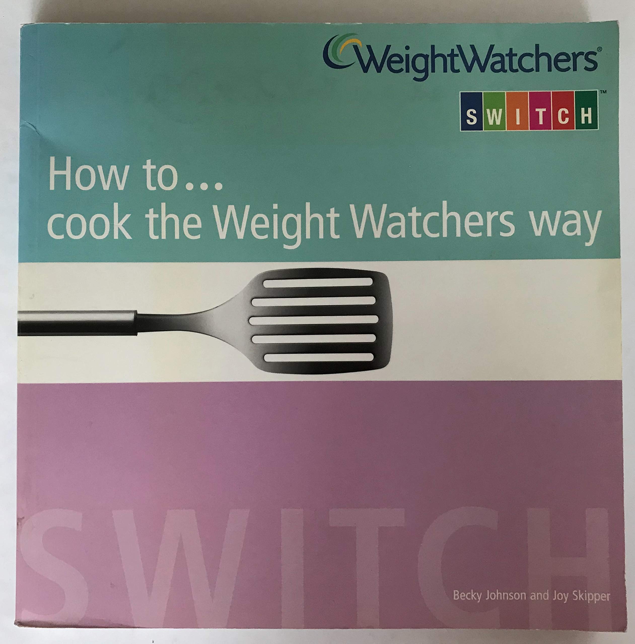 HOW TO....COOK THE WEIGHT WATCHERS WAY Books