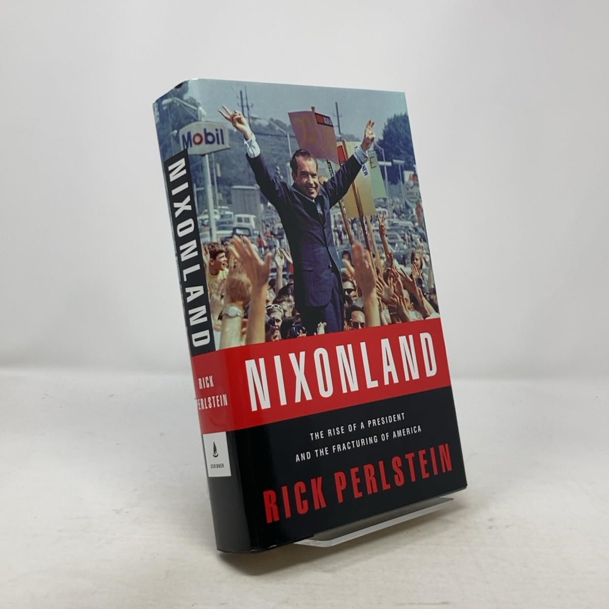 Nixonland: The Rise of a President and the Fracturing of America Politics & History