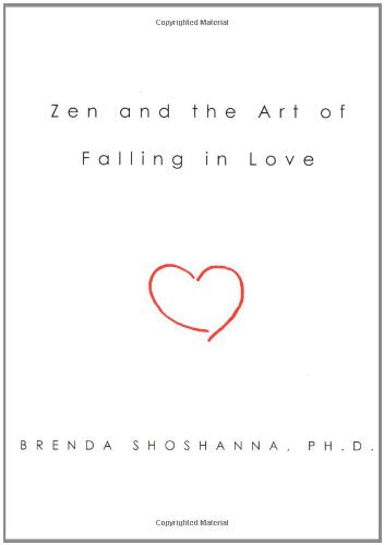 Zen and the Art of Falling in Love Social Sciences